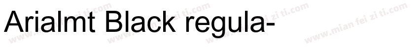 Arialmt Black regula字体转换